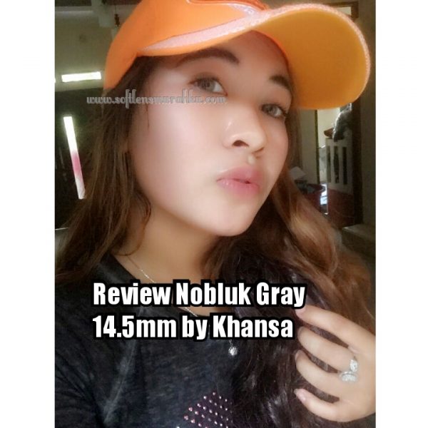 review nobluk grey sis khansa