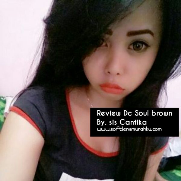 review dc soul brown sis cantika