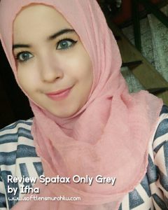 review spatax only grey sis ifha 3 (1)
