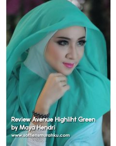 review avenue highight green sis maya hendri 2